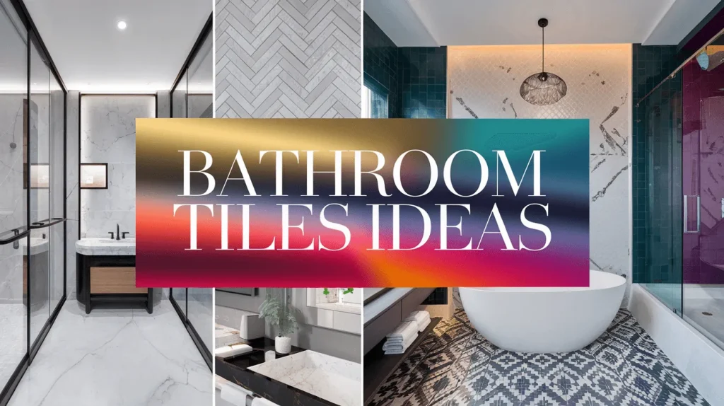 Bathrrom Tile Ideas