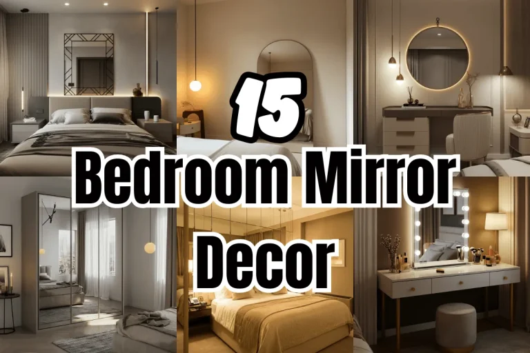 Bedroom Mirror Decor