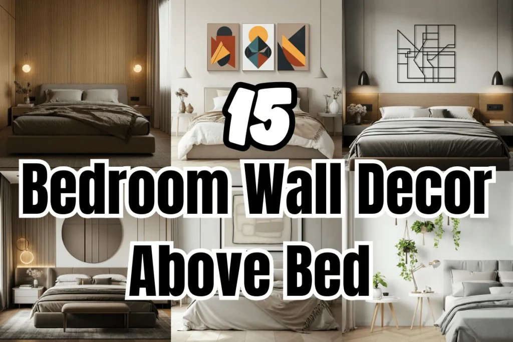 Bedroom Wall Decor Above Bed