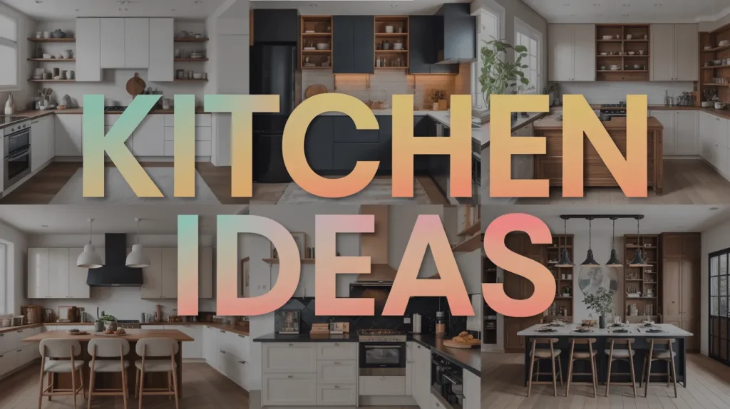 KITCHEN IDEAS
