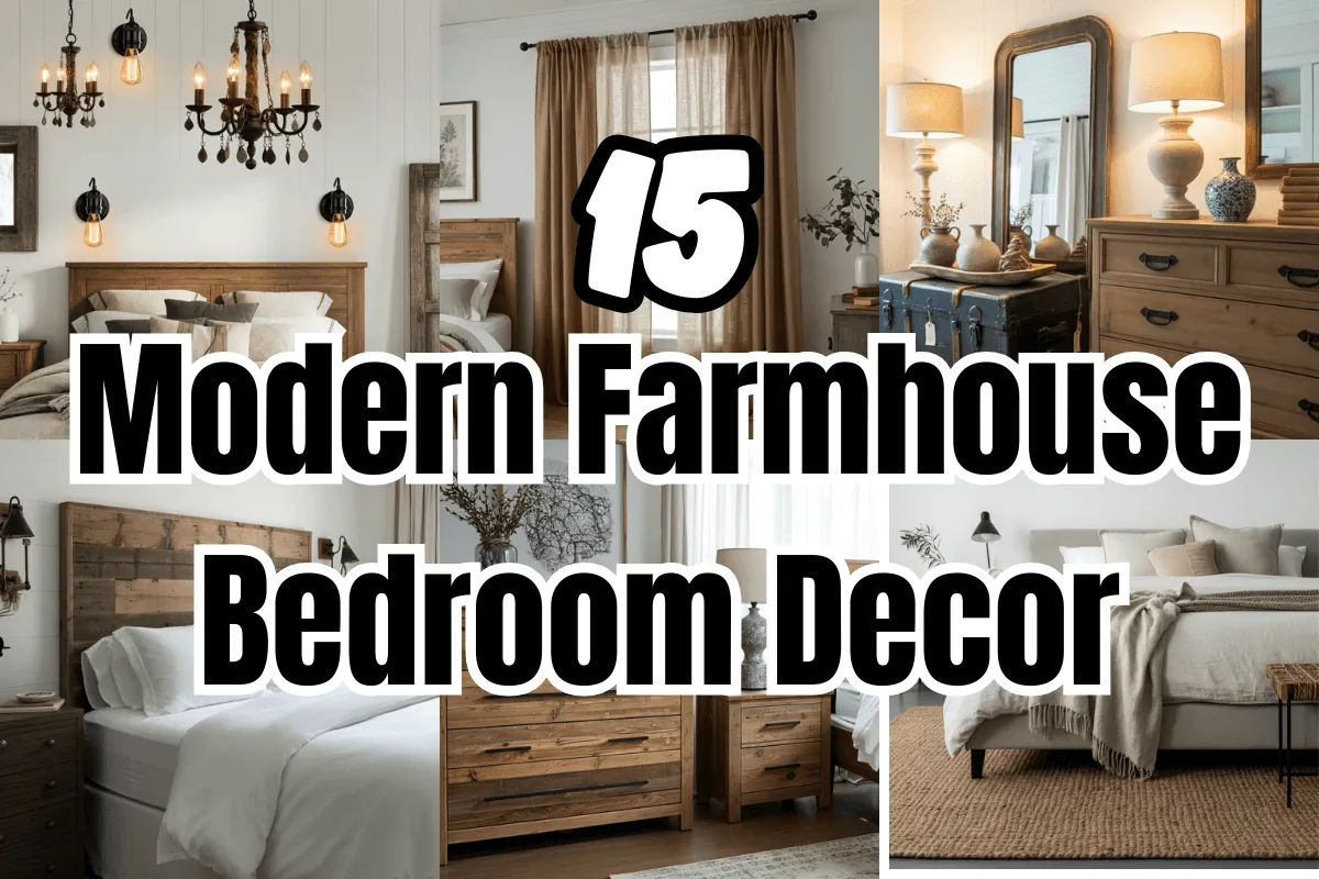 Modern Farmhouse Bedroom Decor