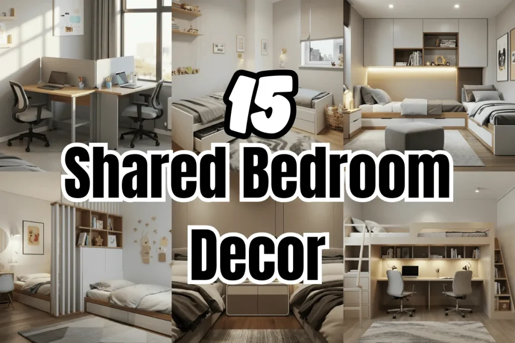 Shared Bedroom Decor