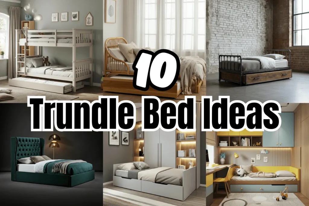 Trundle Bed Ideas