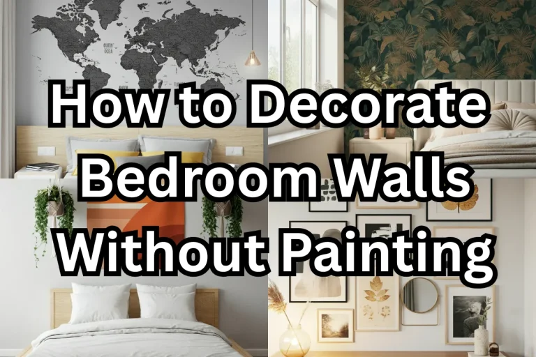 How to Decorate Bedroom Walls Without Painting