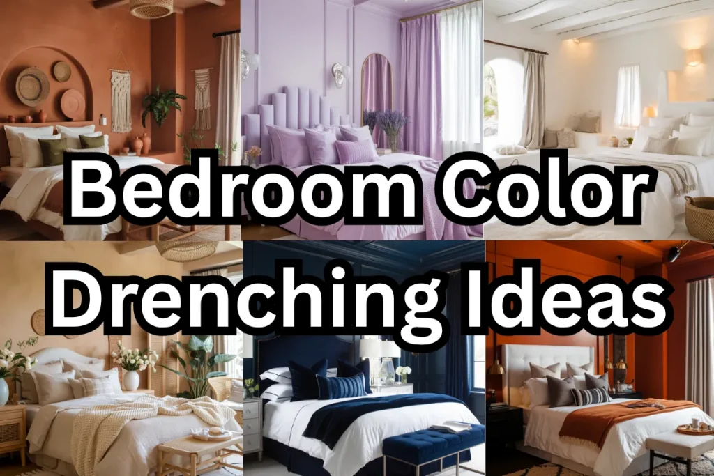 Bedroom Color Drenching Ideas