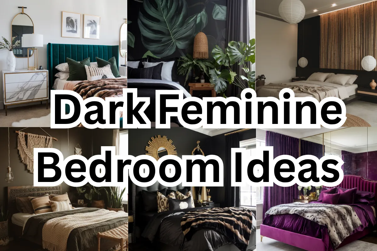 Dark Feminine Bedroom Ideas